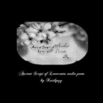 Ancient script of Lovecontu audio poem cover image