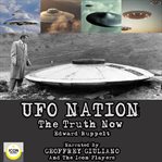Ufo nation the truth now cover image