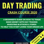 Day trading crash course 2020 cover image