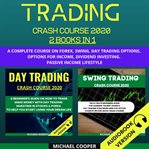 Trading crash course 2020 2 books in 1 cover image