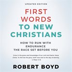 First words to new Christians cover image