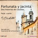 Fortunata y jacinta, parte cuarta cover image