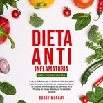 Dieta anti-inflamatoria para principiantes cover image