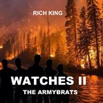 Watches ii: the armybrats cover image
