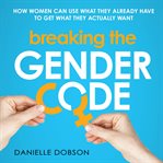Breaking the Gender Code cover image
