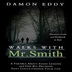 Walks with Mr. Smith cover image