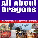 All about dragons cover image
