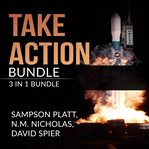 Take action bundle: 3 in 1 bundle, art of taking action, master your motivation, and getting thin cover image
