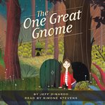 The One Great Gnome cover image