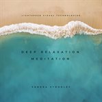 Deep relaxation meditation cover image