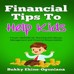 Financial tips to help kids cover image