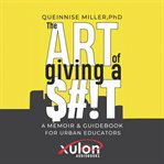 The art of giving a $#!t cover image