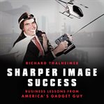 Sharper image success cover image