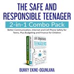 The safe and responsible teenager 2-in-1 combo pack cover image