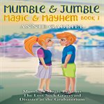 Mumble & jumble - magic & mayhem cover image
