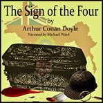 The sign of the four : a Sherlock Holmes graphic novel cover image