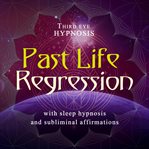 Past life regression cover image