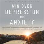Win over depression and anxiety cover image