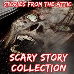 Scary story collection cover image