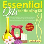 Essential oils for healing kit cover image