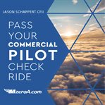 Pass your commercial pilot checkride cover image