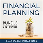 Financial planning bundle, 2 in 1 bundle: dollars and sense and you need a budget cover image
