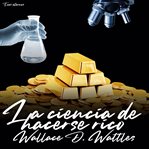 La ciencia de hacerse rico cover image