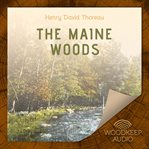 The maine woods cover image