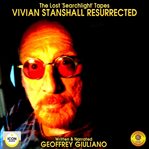 The lost searchlight tapes vivian stanshall resurrected cover image