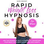 RAPID WEIGHT LOSS HYPNOSIS FOR WOMEN cover image