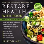 Restore health with food cover image