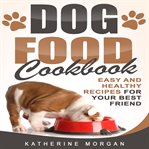 Dog food cookbook cover image