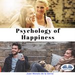 Psychology of happiness cover image