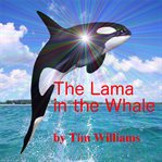 The lama in the whale cover image