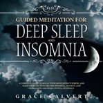 Guided meditation for deep sleep and insomnia cover image