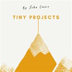 TINY PROJECTS cover image