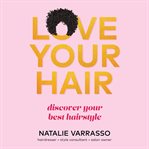 Love your hair cover image