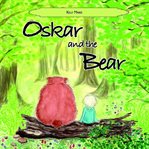 Oskar and the bear cover image