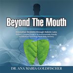 Beyond the mouth cover image