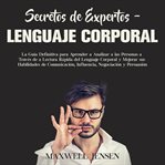 Secretos de expertos – lenguaje corporal cover image