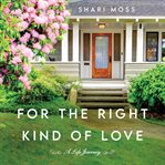 For the right kind of love cover image