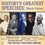 History's greatest speeches: black voices cover image