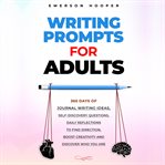 Writing prompts for adults cover image