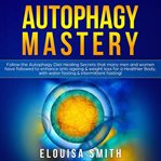 Autophagy mastery cover image