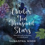 Under Ten Thousand Stars cover image