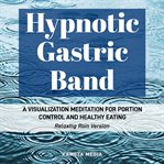 Hypnotic gastric band cover image