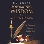 Solomonic wisdom for modern business cover image