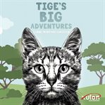 Tige's big adventures cover image