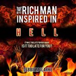 The rich man inspired in hell cover image
