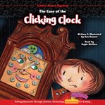 The case of the clicking clock cover image